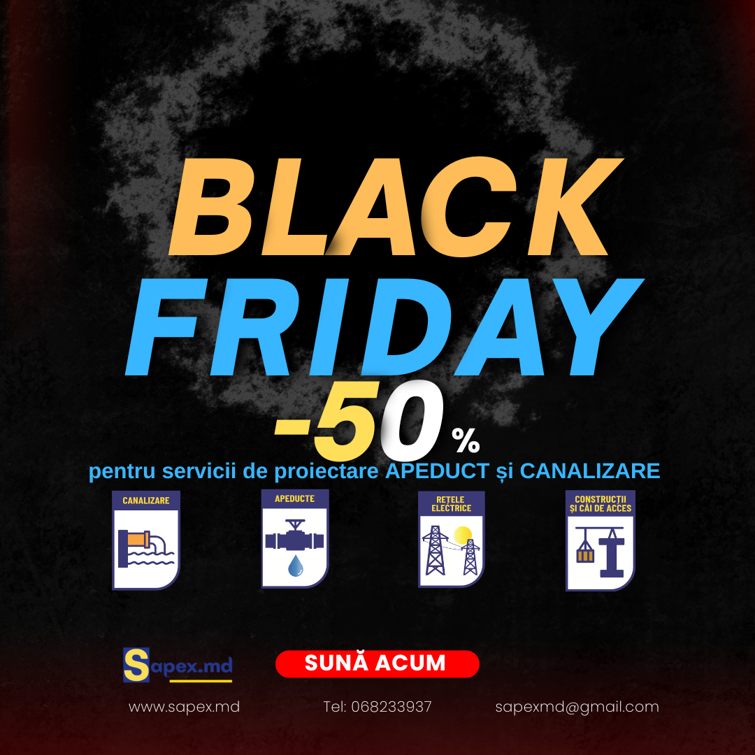 Blackfriday sapex apeduct canalizare